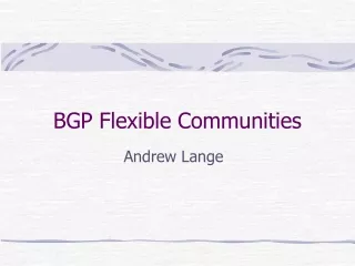 BGP Flexible Communities