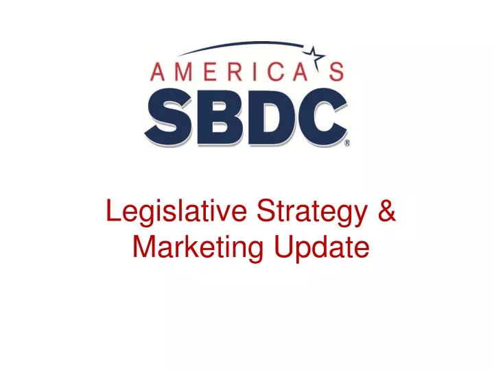 legislative strategy marketing update