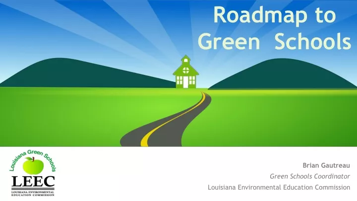 roadmap to green schools