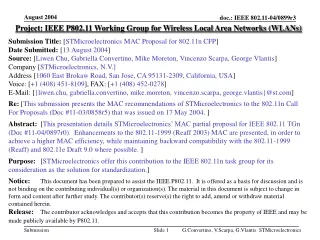 Project: IEEE P802.11 Working Group for Wireless Local Area Networks (WLANs)