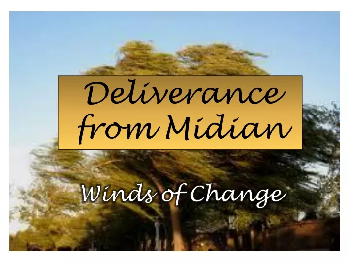 deliverance from midian