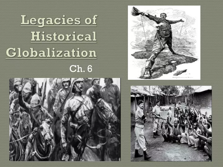 legacies of historical globalization