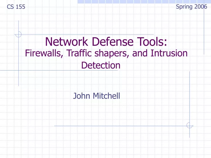 network defense tools firewalls traffic shapers and intrusion detection