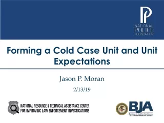 Forming a Cold Case Unit and Unit Expectations