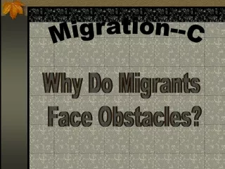 Migration--C