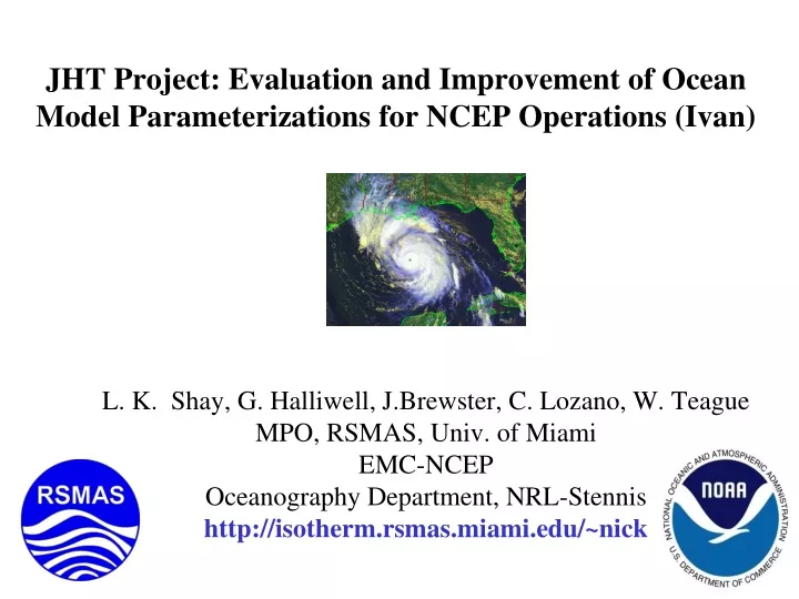 jht project evaluation and improvement of ocean model parameterizations for ncep operations ivan