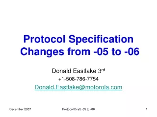 Protocol Specification Changes from -05 to -06