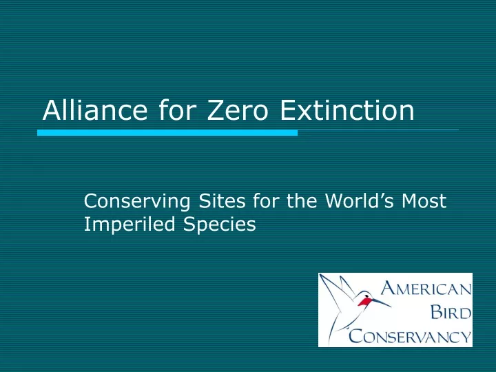 alliance for zero extinction
