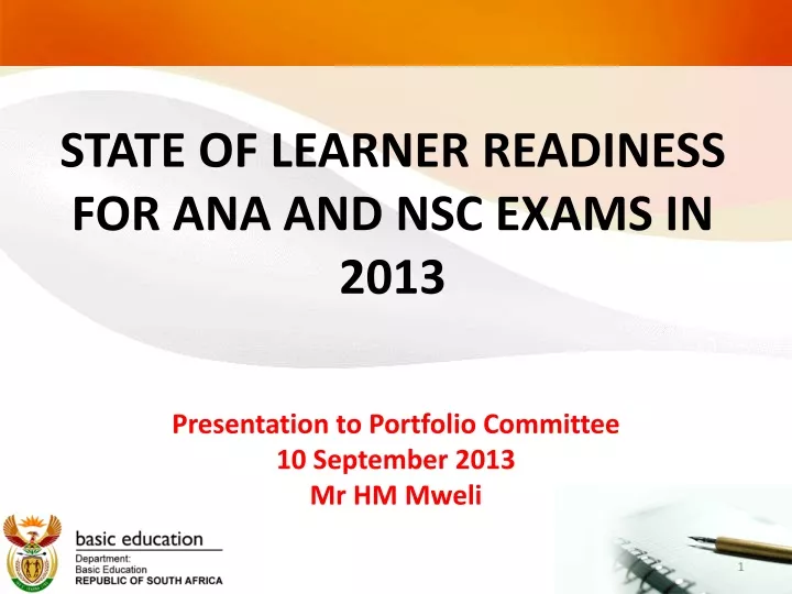 state of learner readiness for ana and nsc exams in 2013