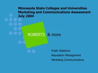 Minnesota State Colleges and Universities Marketing and Communications Assessment July 2004