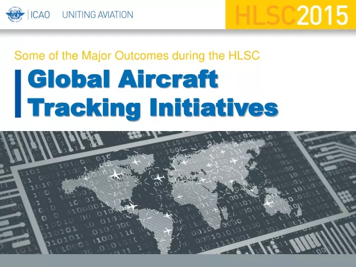 global aircraft tracking initiatives