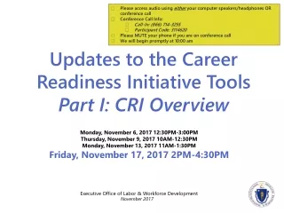 Updates to the Career Readiness Initiative Tools Part I: CRI Overview