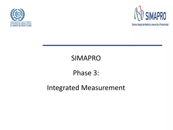 simapro phase 3 integrated measurement