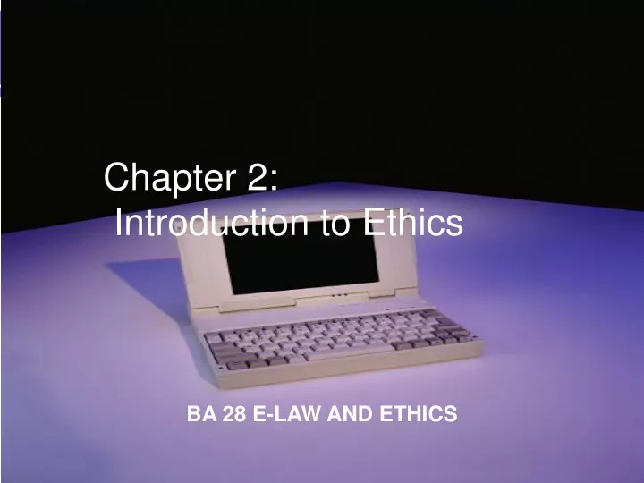 chapter 2 introduction to ethics