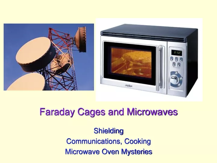 faraday cages and microwaves