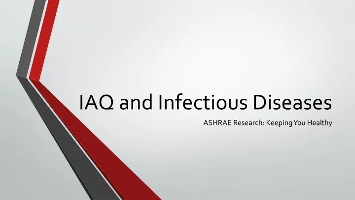 iaq and infectious diseases