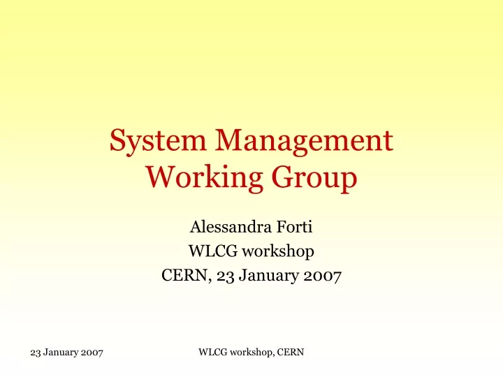 system management working group