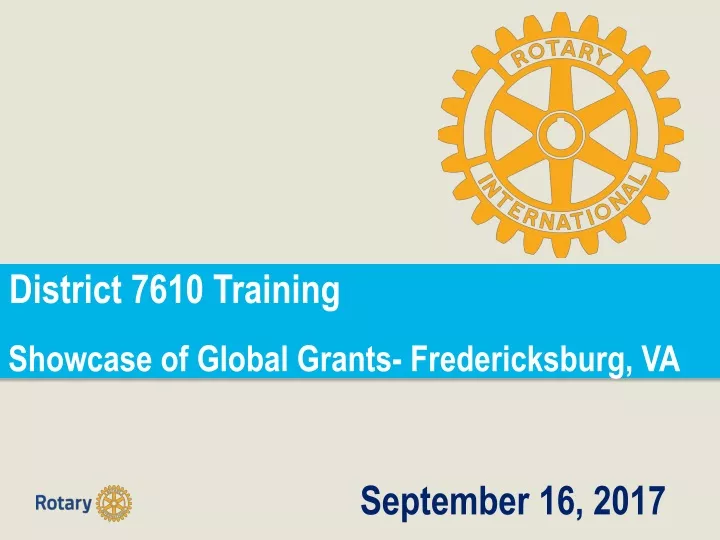district 7610 training showcase of global grants