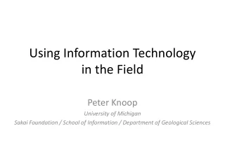 Using Information Technology in the Field