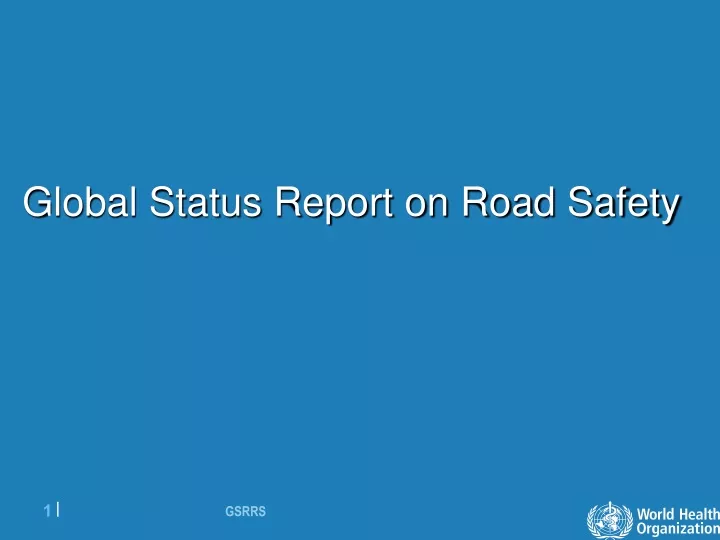 global status report on road safety