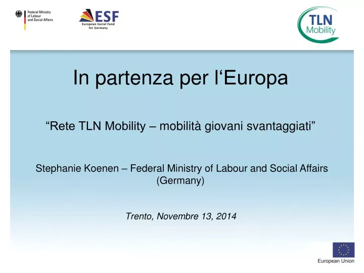 in partenza per l europa rete tln mobility