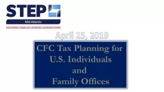 CFC Tax Planning for  U.S. Individuals and  Family Offices