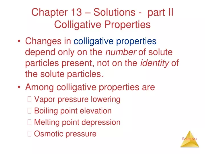 chapter 13 solutions part ii colligative properties