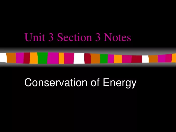 unit 3 section 3 notes