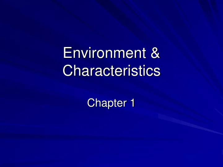 environment characteristics