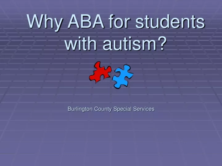 why aba for students with autism