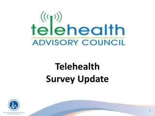 Telehealth  Survey Update