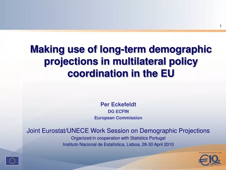 making use of long term demographic projections in multilateral policy coordination in the eu