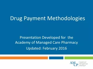 Drug Payment Methodologies