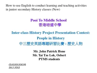 Inter-class History Project Presentation Contest:  People in History ????????????  :  ????