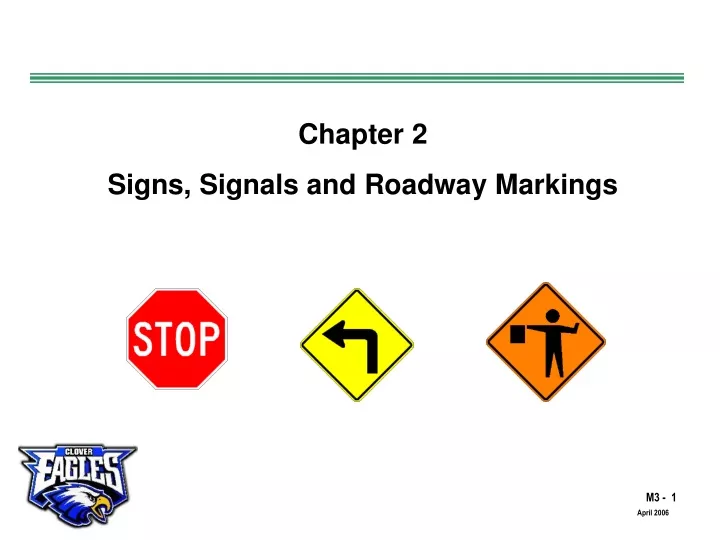 chapter 2 signs signals and roadway markings