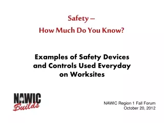 Safety –  How Much Do You Know?