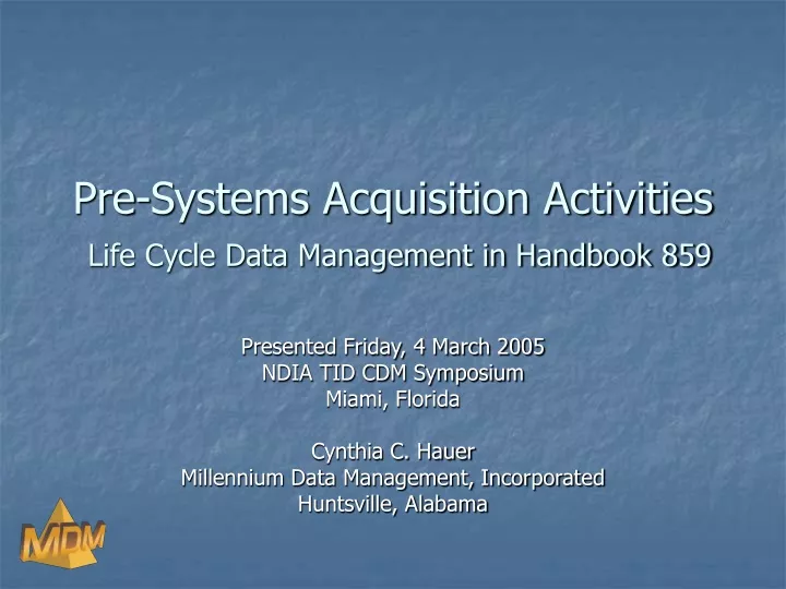 pre systems acquisition activities life cycle data management in handbook 859