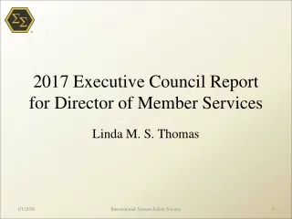 2017 Executive Council Report for Director of Member Services