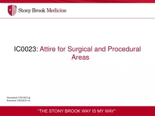 IC0023:  Attire for Surgical and Procedural Areas