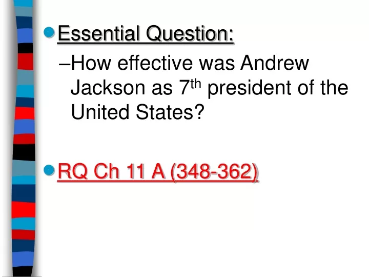 essential question how effective was andrew