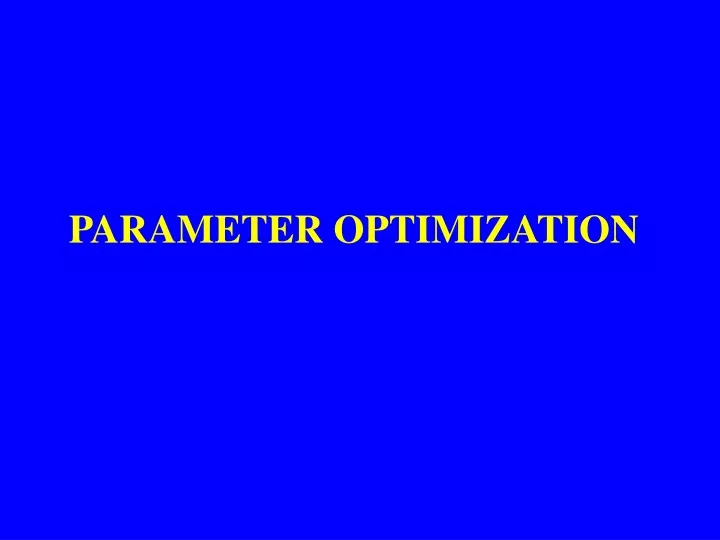 parameter optimization