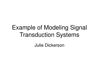Example of Modeling Signal Transduction Systems