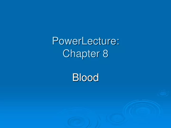 powerlecture chapter 8