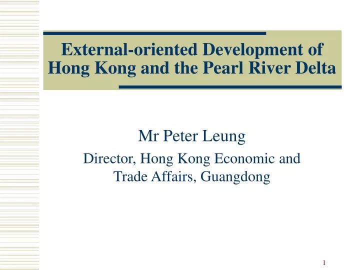 external oriented development of hong kong and the pearl river delta
