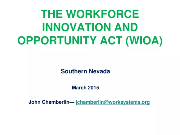 the workforce innovation and opportunity act wioa