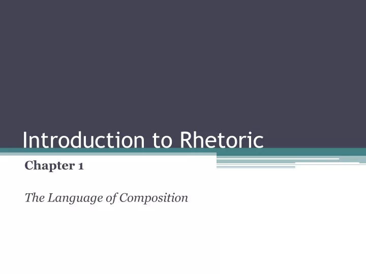 introduction to rhetoric