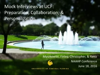 Mock Interviews at UCF: Preparation, Collaboration, &amp; Personalization