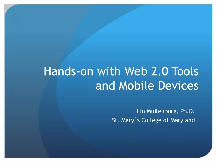 hands on with web 2 0 tools and mobile devices