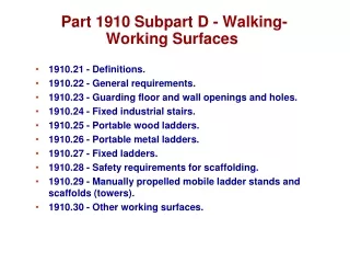 Part 1910 Subpart D - Walking-Working Surfaces