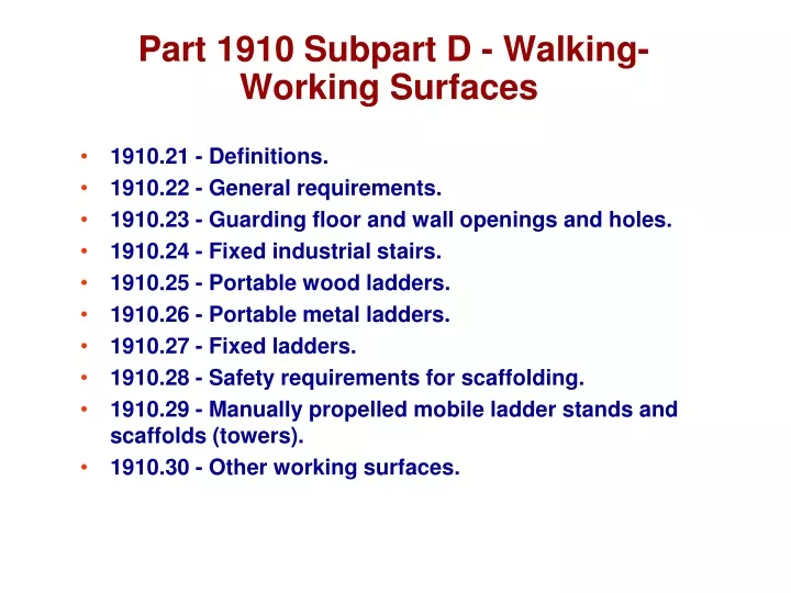 part 1910 subpart d walking working surfaces